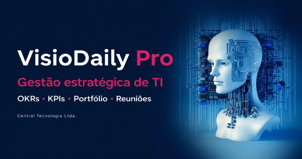 VisioDaily Pro — Gestão estratégica de TI